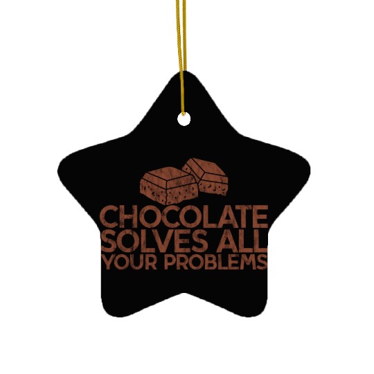 Chocolate Solves All Your Problems 3 Ceramic Ornaments