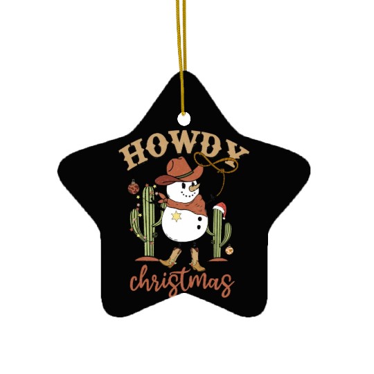 Snowdy Howdy Snowman Cowboy Christmas Western Ceramic Ornaments