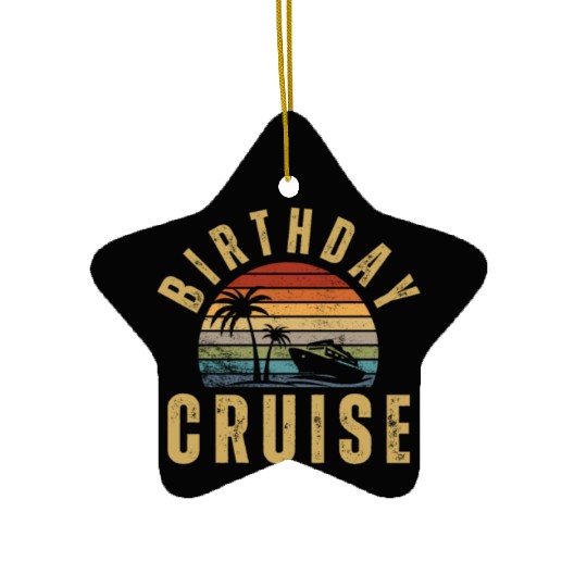 Birthday Cruise Ship Cruise Ceramic Ornaments