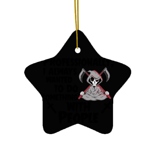 Grim Reaper Funny, Working With People Ceramic Ornaments