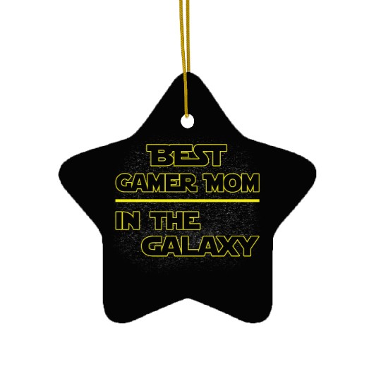 Best Gamer Mom In The Galaxy Mother's Day Gift Ceramic Ornaments