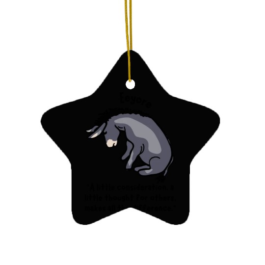 Eeyore Quote About Kindness Ceramic Ornaments