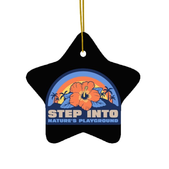 Step into Nature's playground Ceramic Ornaments