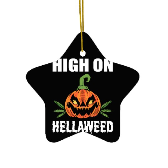 High On Hellaweed Gangster Gift Ceramic Ornaments