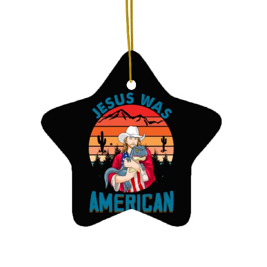 Jesus Was American Dinosaur Jesus Ceramic Ornaments