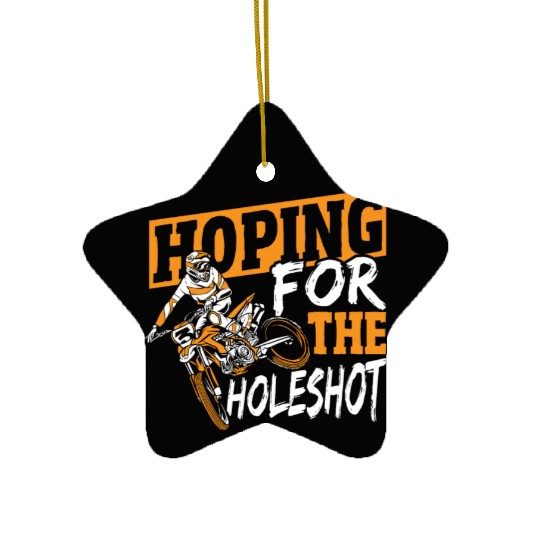 Hoping For The Holeshot Motocross Dirt Bike Ceramic Ornaments