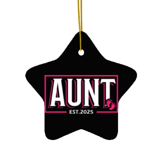 Aunt Est 2025 Baby Birth Babysitting Babysitter Ceramic Ornaments