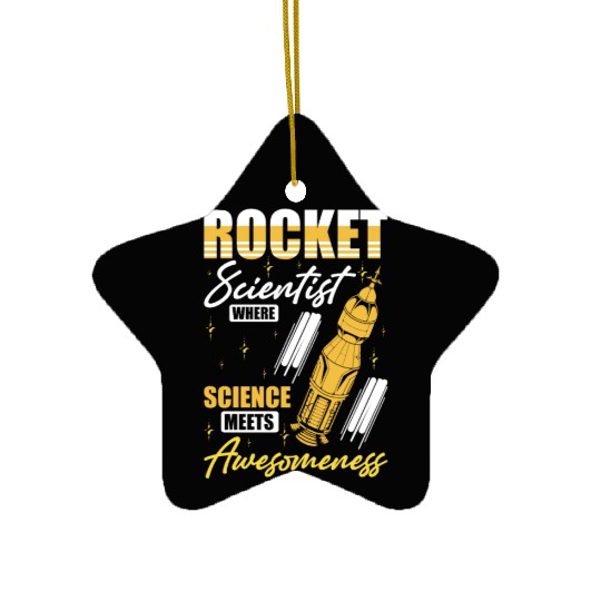 Space Engineer Rocket Scientist Awesomeness Ceramic Ornaments