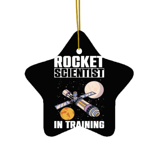 Rocket Scientist Studied Science In Training Ceramic Ornaments
