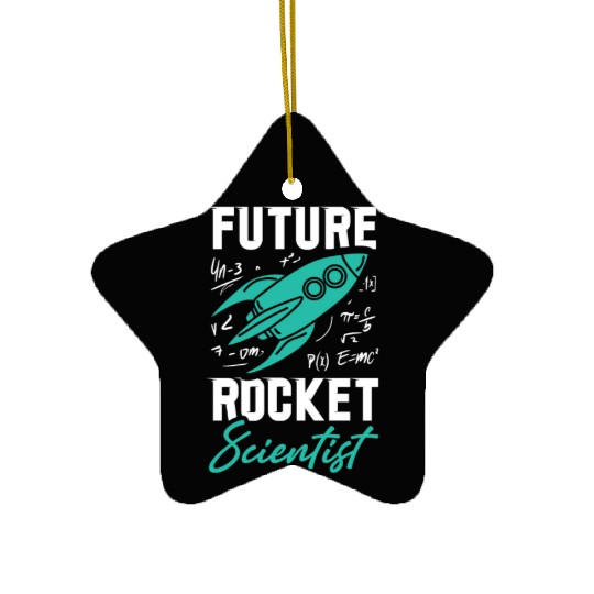 Rocket Scientist Future Mathematician Racket Ceramic Ornaments