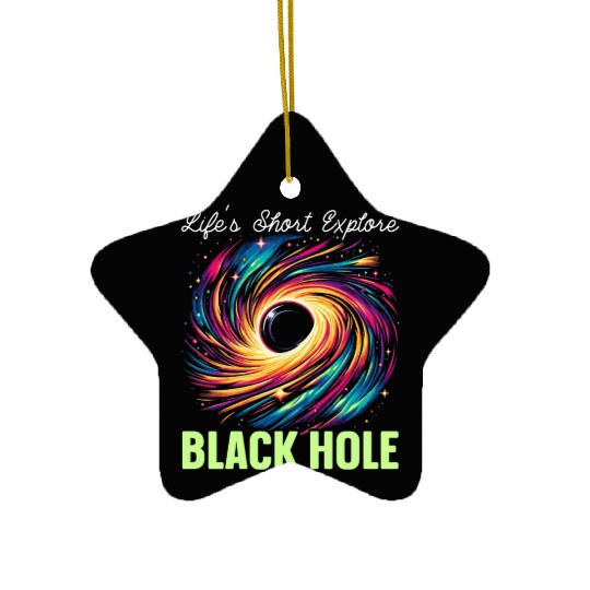 Black Hole Space Universe Astronomy Astronomer Ceramic Ornaments