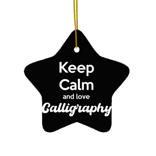 Keep Calm And Love Caligraphy Craftsmen Ceramic Ornaments