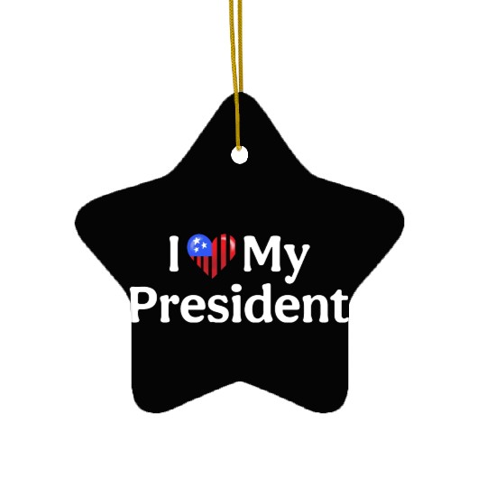 I Love My President 2024 election Ceramic Ornaments