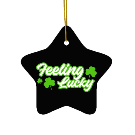 Feeling Lucky St. Patrick's Day Ceramic Ornaments