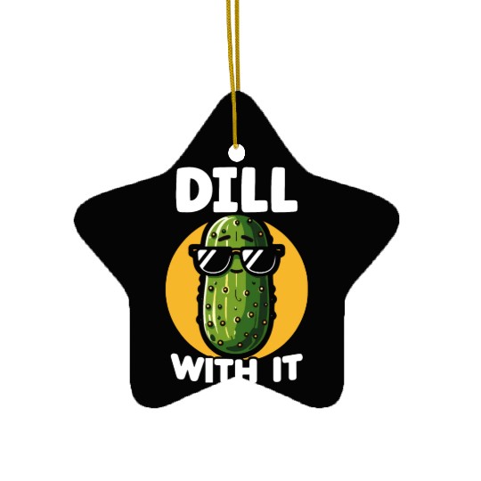 Pickle Lover Funny Pickle Dill pickle Pickled Ceramic Ornaments