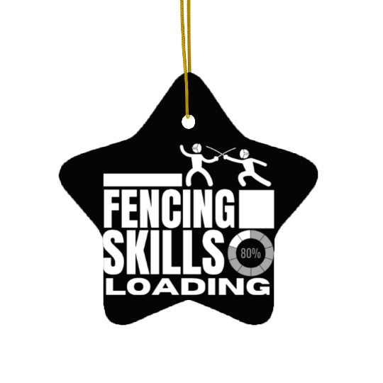 Fencing Skills Loading Funny Fencer Ceramic Ornaments