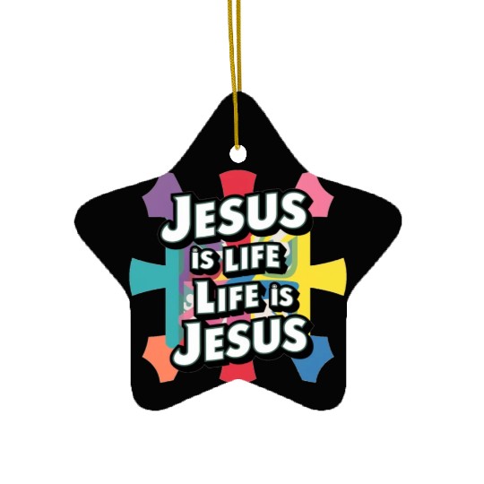 Jesus is life.Resurrection sunday Ceramic Ornaments