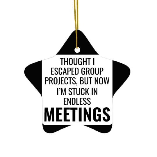 Work Memes Office-Humor Workplace Funny Ceramic Ornaments