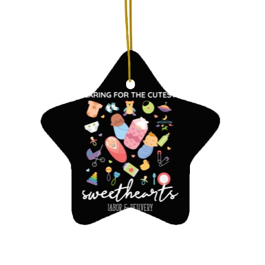 Caring For Cutest Sweethearts NICU Labor And Ceramic Ornaments