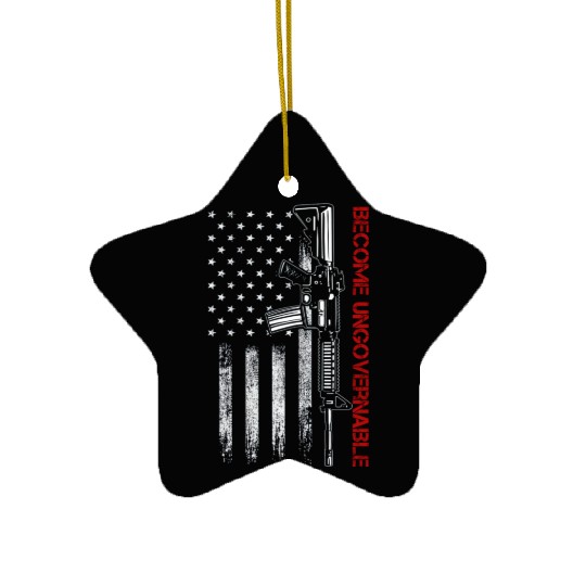 Become Ungovernable American USA Flag Ceramic Ornaments