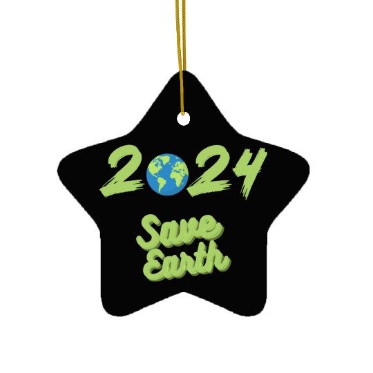 Earth Day Save earth save the planet everyday Ceramic Ornaments