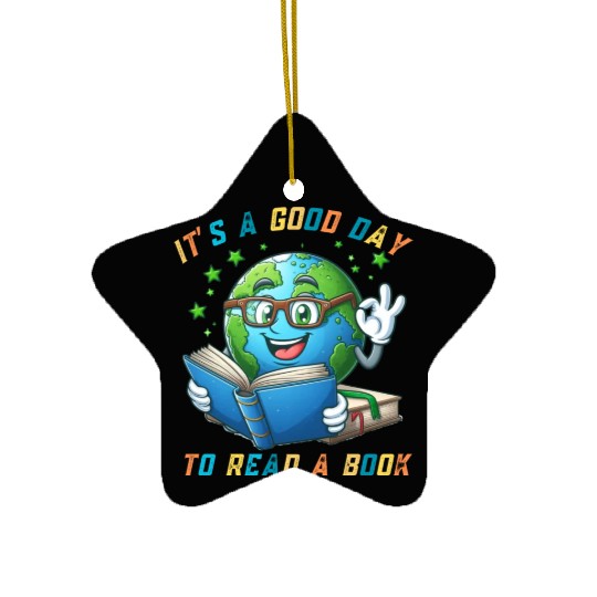 It's a Good Day to Read a Book World Book Day 2024 Ceramic Ornaments
