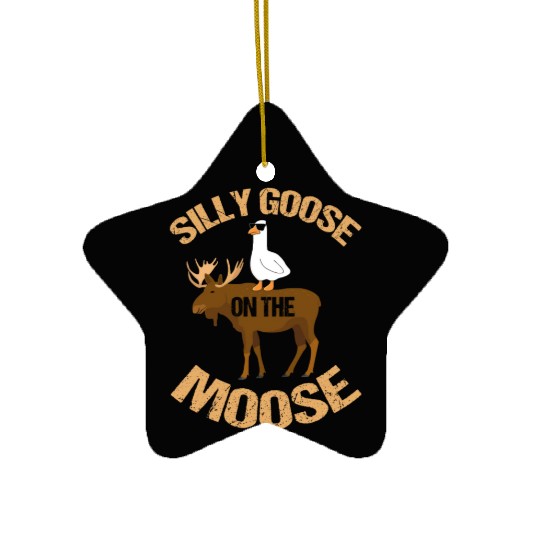 Silly Goose On The Moose Pun Geese Lover Ceramic Ornaments