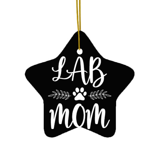 Lab Mom Ceramic Ornaments Labrador Retriever Lover Owner Funny