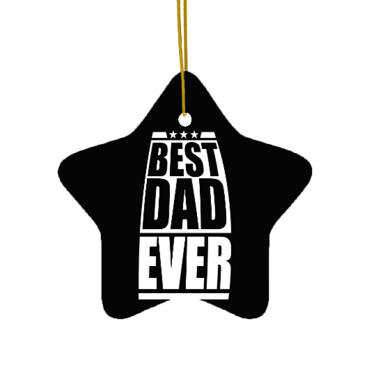 The Best Dad Ever Coolest Daddy in the World Love Ceramic Ornaments