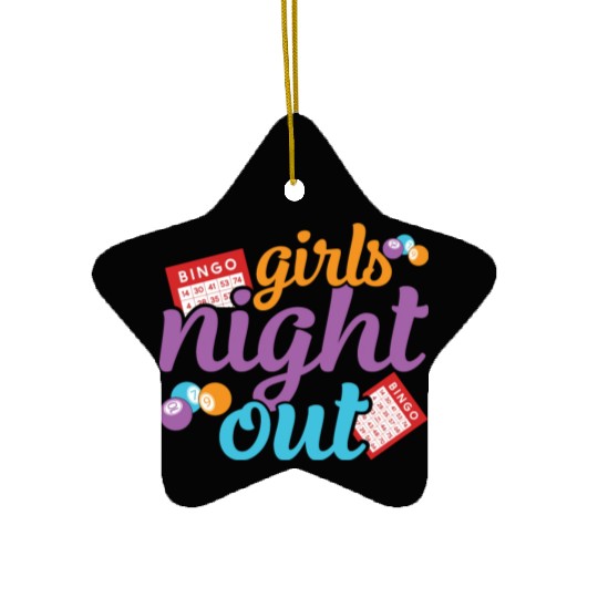 Girls Night Out Bingo Player Bingo Ceramic Ornaments