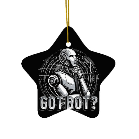 Robotics Engineer Got Bot? Ceramic Ornaments