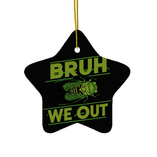 Bruh We Out Green Cicada Ceramic Ornaments