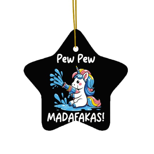 Funny | Hilarious Gift Idea | Pew Pew Madafakas Ceramic Ornaments