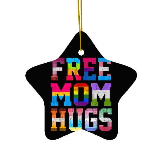 Free Mom Hugs For Pride Month Lgbt MotherS Day Ceramic Ornaments