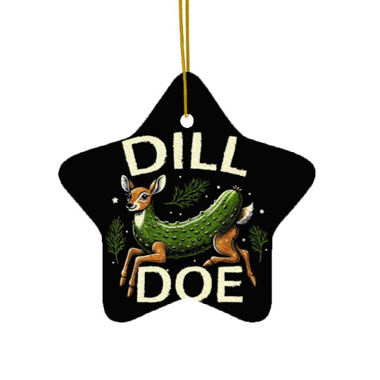 Raunchy Vulgar Naughty Gag Dill Pickle Deer Doe Ceramic Ornaments