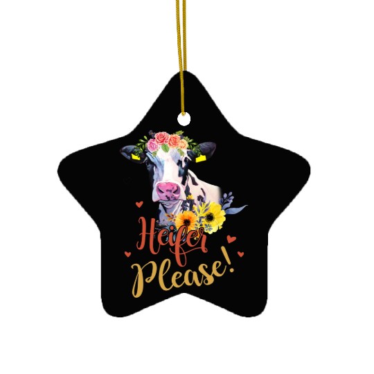 Salty A Heifer Please Funny Farmer Cow Lovers Ceramic Ornaments