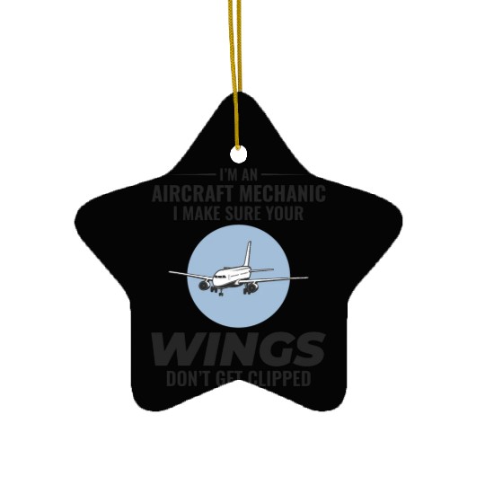 Aircraft Mechanic Aviation Maintenance Technician Ceramic Ornaments