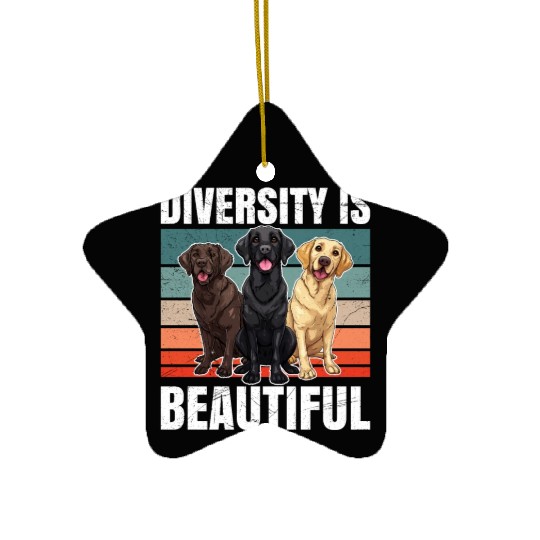 Labrador Lover DIVERSITY IS BEAUTIFUL Owner Ceramic Ornaments