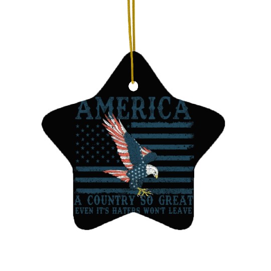 It's Haters Won't Leave Retro US Flag Eagle Merica Ceramic Ornaments