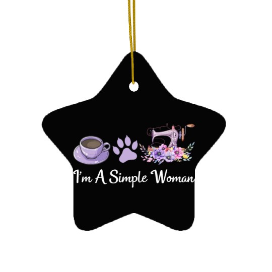 I'm A Simple Woman - Cat Lover Sewing Sewing Lover Ceramic Ornaments