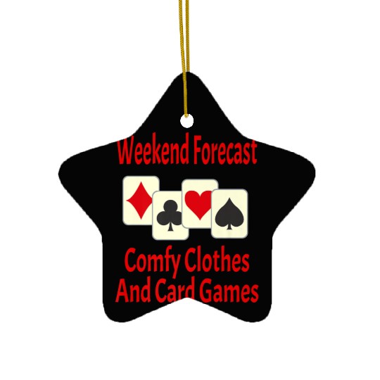 Weekend Forecast Card Player Funny Ceramic Ornaments