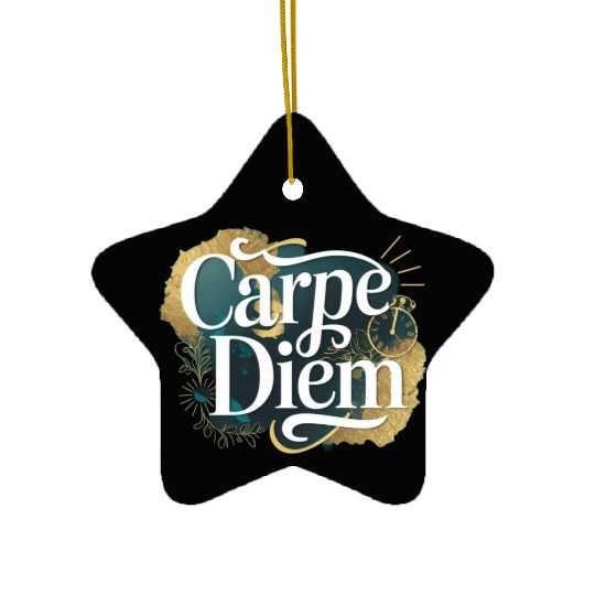 Carpe Diem Ceramic Ornaments