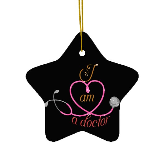 pink stethoscope, I am a doctor Ceramic Ornaments
