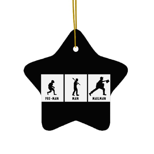 Humor Joke Hilarious about Postman Evolution Of Ma Ceramic Ornaments