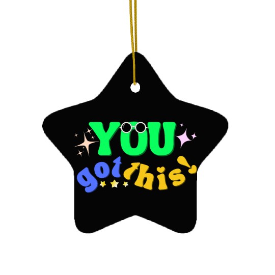 You (got) this! Funny Quote Neon Ceramic Ornaments