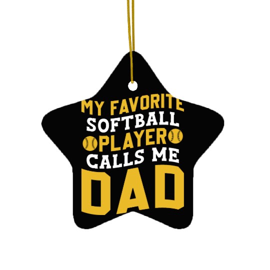 Calls Me Softball Dad Funny Daddy Father's Day Ceramic Ornaments