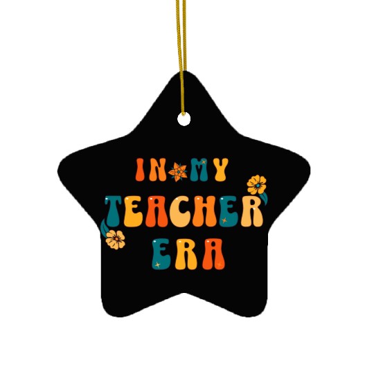 In My Teacher Era Retro Ceramic Ornaments, Back to School