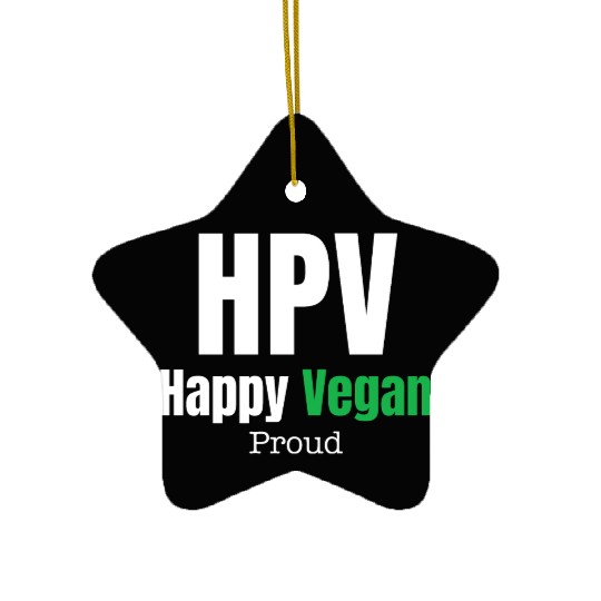 HPV Happy Vegan Proud Awareness Warrior Ovarian Ceramic Ornaments