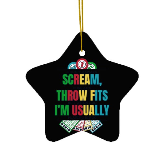 Don't Always Scream Daubers Professional Caller Ceramic Ornaments