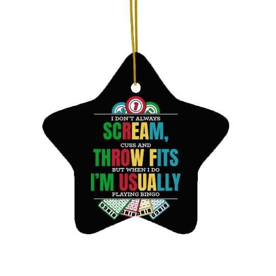 Don't Always Scream Daubers Professional Caller Ceramic Ornaments